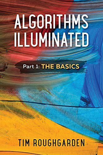 Cover of Algorithms Illuminated (Part 1): The Basics