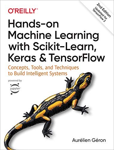 Cover of Hands-On Machine Learning with Scikit-Learn, Keras & TensorFlow